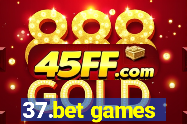 37.bet games